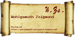 Wohlgemuth Zsigmond névjegykártya